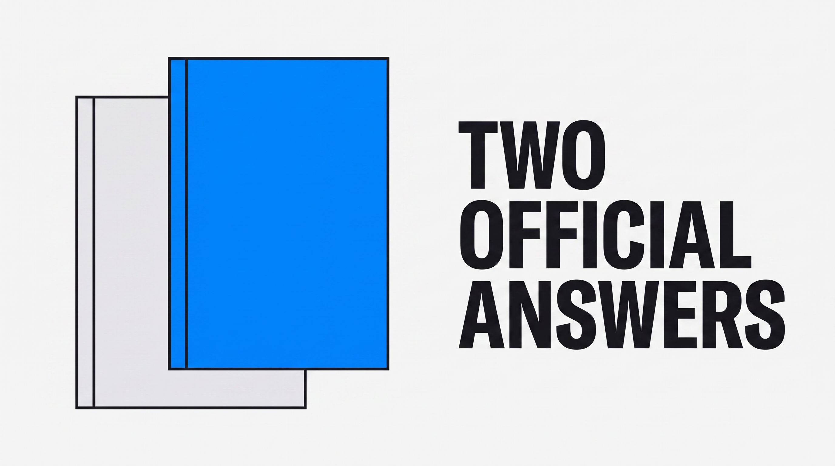 Two same-size book-cover rectangles overlapping, the front one solid blue, with the words "TWO OFFICIAL ANSWERS" in large uppercase type on the right.